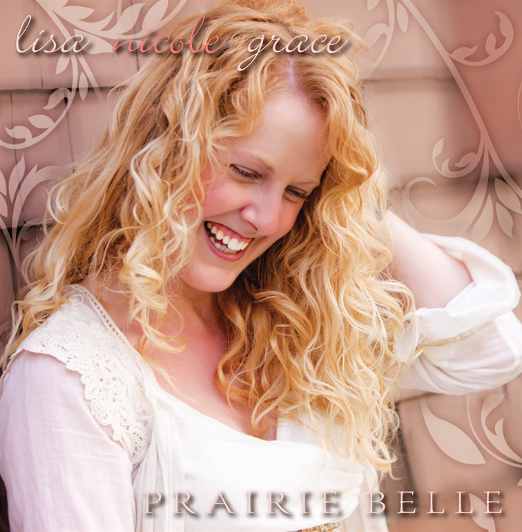 Lisa Nicole Grace ~ Prairie Belle : front cover